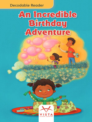 cover image of An Incredible Birthday Adventure